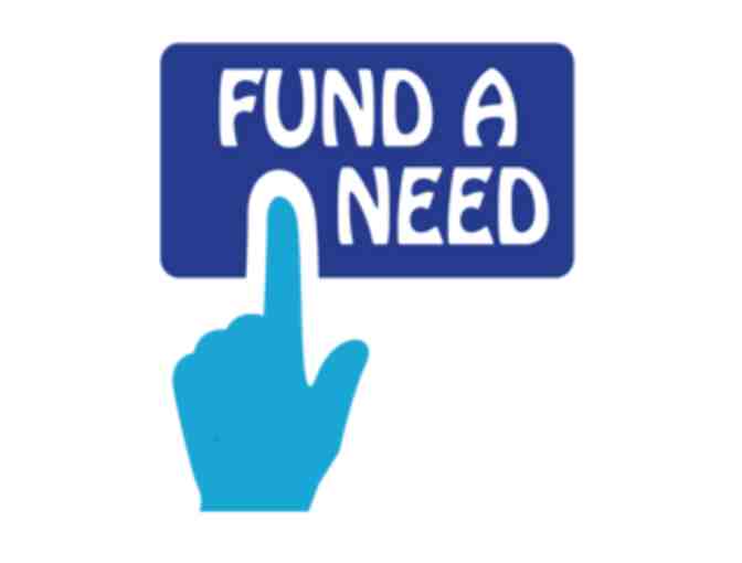 FUND-A-NEED: Sponsor-a-Student: $100