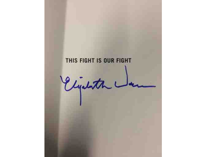 This Fight Is Our Fight: The Battle to Save America's Middle Class Hardcover - Autographed