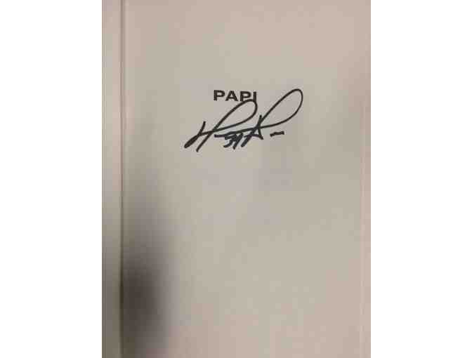 Papi: My Story (Hardcover) - Autographed Copy