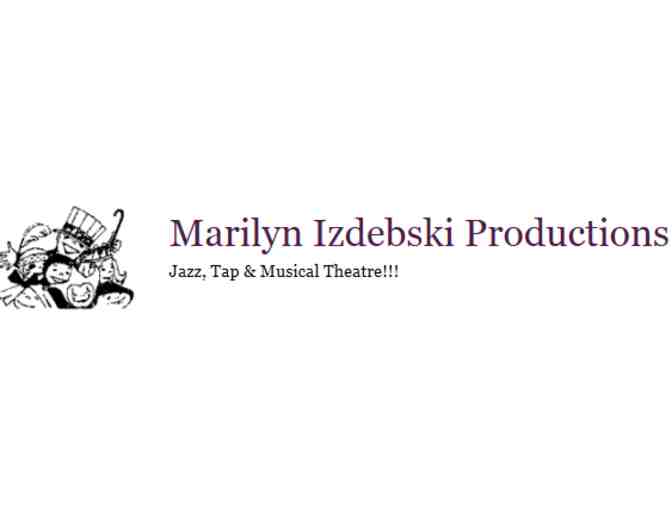 One session (8 weeks) of Tap/Jazz classes from Marilyn Izdebski Productions