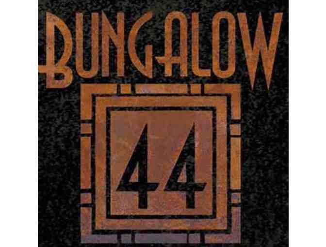 Dinner at Bungalow 44 Restaurant plus 2 Tickets to a Sweetwater Concert