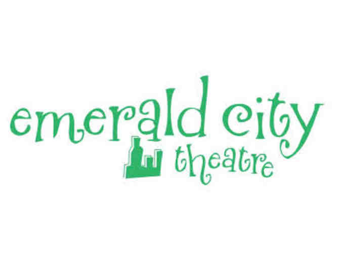 Emerald City Theatre - 4 tickets