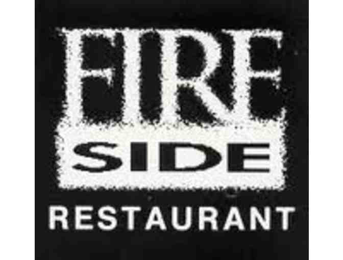 Fireside Restaurant and Lounge $25- gift certificate