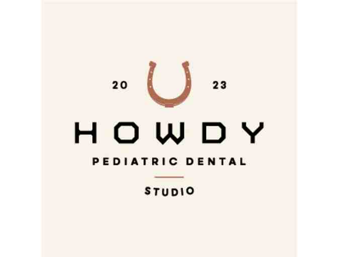 Howdy Pediatric Dental Studio, Napa - Kick'n Cavities Dental Package