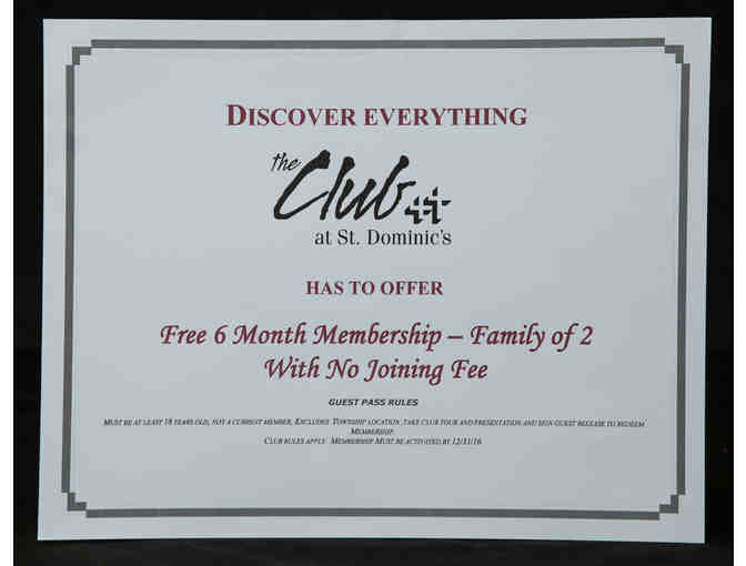 Club St. Dominic Six Month Membership and Good Life Nutrition Gift certificate
