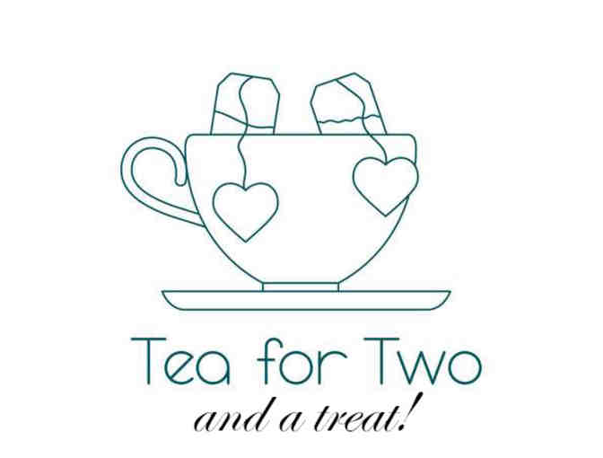 Tea for Two and a Treat!