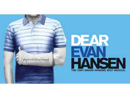 Dear Evan Hansen at the Ahmanson - 4 Orchestra Tickets