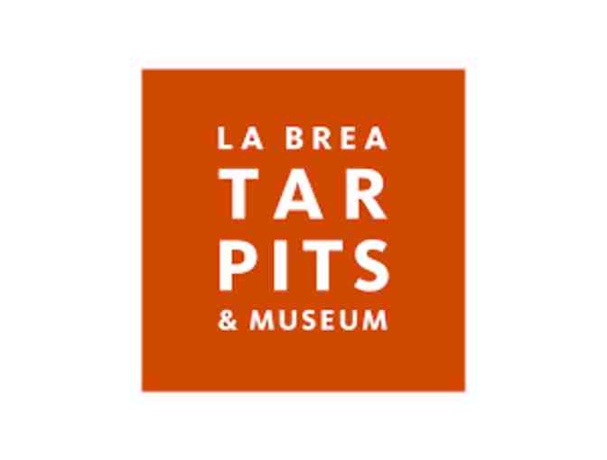 The Natural History Museum of LA County or La Brea Tar Pits & Museum (4) guest passes