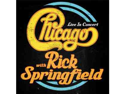 (2) Floor Seats (Center) for Chicago with Rick Springfield in concert LIVE!
