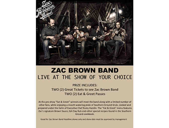 Zac Brown Band- Two Tickets and Eat & Greet with the Band