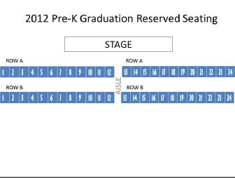 Reserved seating at Pre K Graduation 2013