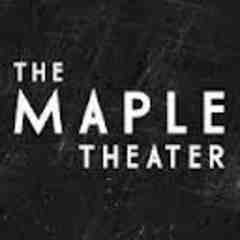The Maple Theater