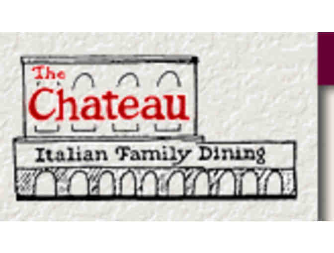 $25 Gift Card to The Chateau Restaurants - Photo 1