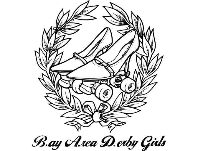 Pair of tickets to Bay Area Derby Girls (B.A.D. Girls) July 12 Bout