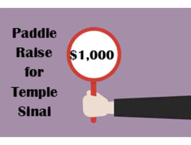 Paddle Raise for Temple Sinai - $1,000
