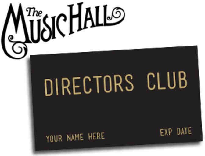 Music Hall Director's Club Membership - TWO OPPORTUNITIES TO BID! - Photo 1