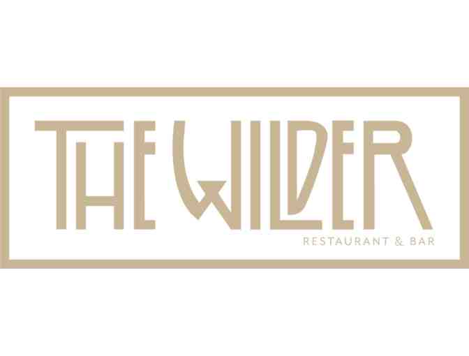 $250 Gift Certificate to The Wilder - TWO OPPORTUNITIES TO BID! - Photo 1