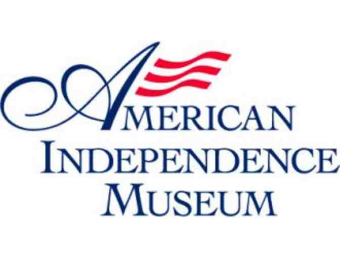 Family Membership to American Independence Museum