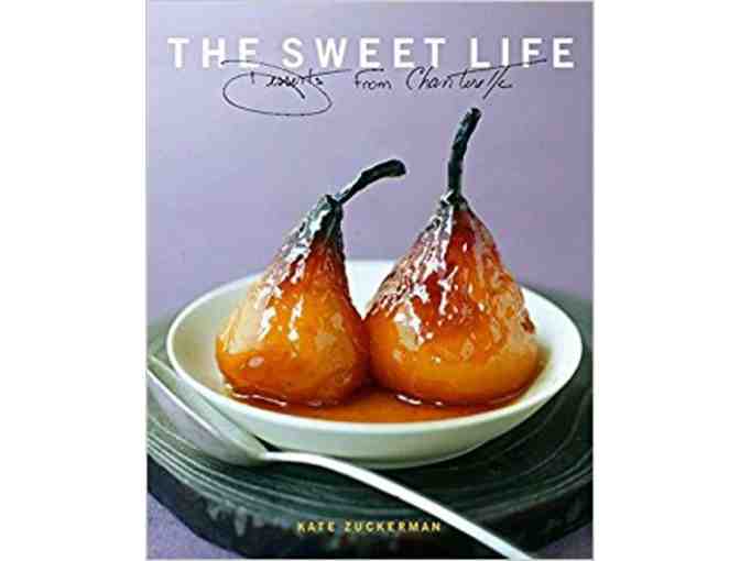 The Sweet Life: Desserts from Chanterelle - Signed!
