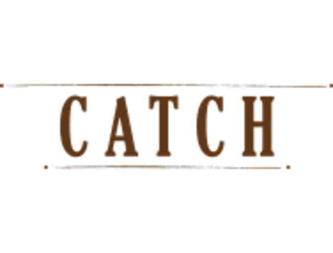 Gift Certificate to CATCH, NYC