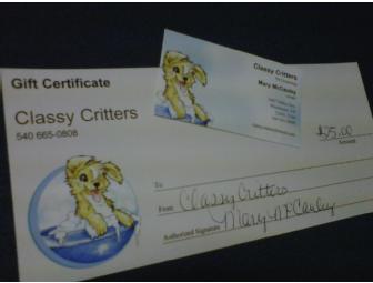$25 Classy Critters Pet Grooming Gift Certificate
