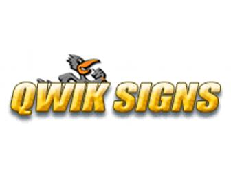 $450 in Business Signs, Vehicle Lettering & Banners for your business from Qwik Signs