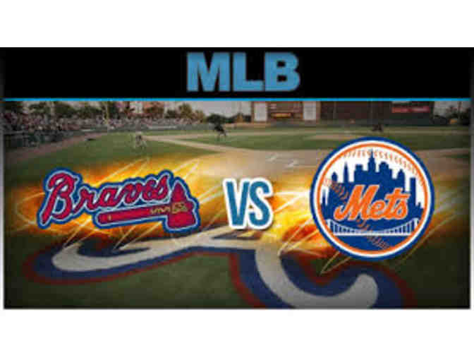 Two (2) Tickets to Atlanta Braves vs. NY Mets - Photo 1