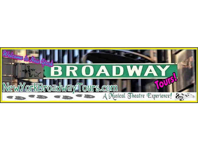 Broadway Bound - A Musical Theater Tour & Performance Dining Experience for 4