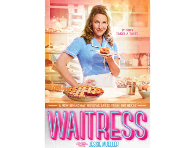 'Waitress' Tickets for House Seats, Backstage Tour, & Signed Poster