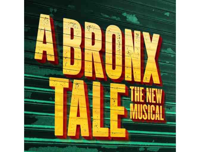 'A Bronx Tale' with House Seats, Backstage Tour, and Signed Poster