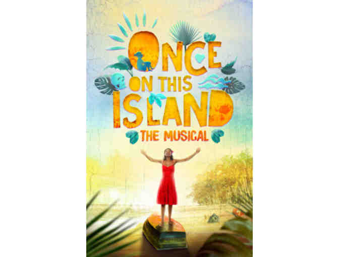 'Once On This Island' House Seat Tickets and Hand-Signed Poster