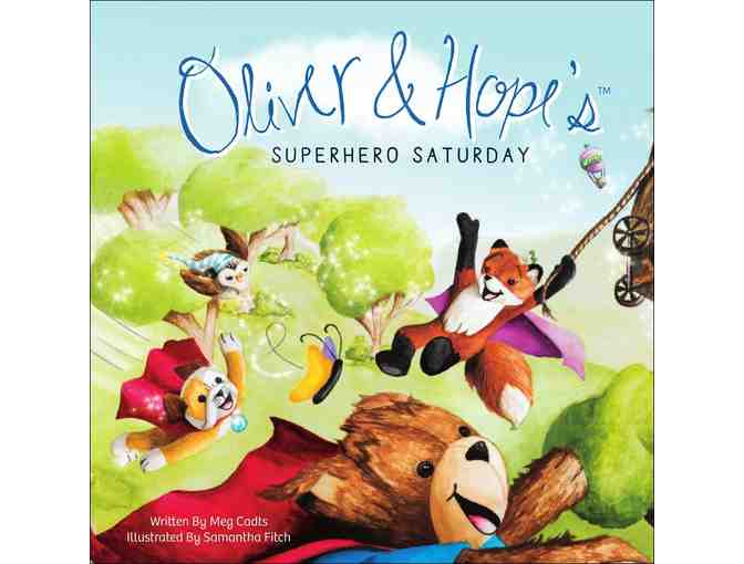 Donate to a Children's Hospital - Oliver & Hope's Superhero Saturday - Hardcover