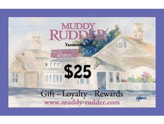 $25 Gift Card for the Muddy Rudder in Yarmouth -(#2)