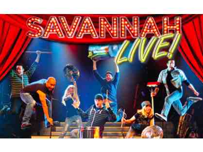 2 Tickets to The Savannah Theatre