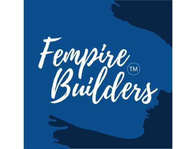 Fempire Builders Digital Prize Pack