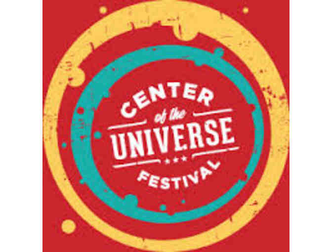 Center of the Universe Festival 2014 - 2 VIP Weekend Tickets