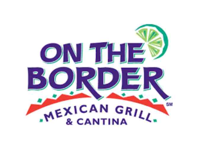 $25 On The Border Gift Card - Photo 1