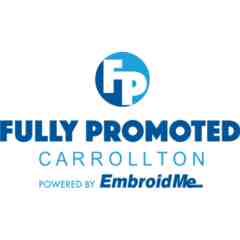 Sponsor: Fully Promoted by EmbroidMe Carrollton