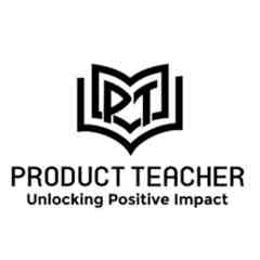 Product Teacher: Unlocking Positive Impact