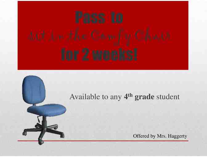 Memory Maker: 4th Grade Comfy Chair Pass for 2 Weeks