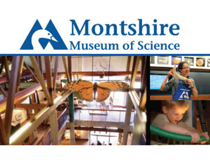 Montshire Museum of Science - 2 Passes and 10% Off Nature Store