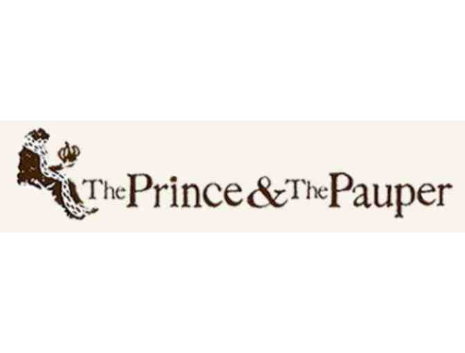 $50 to The Prince & The Pauper