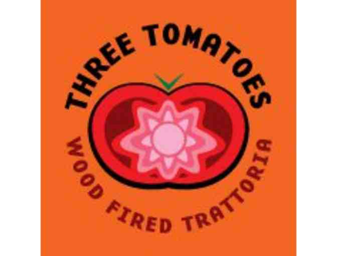 Three Tomatoes Trattoria - $50 Gift Certificate
