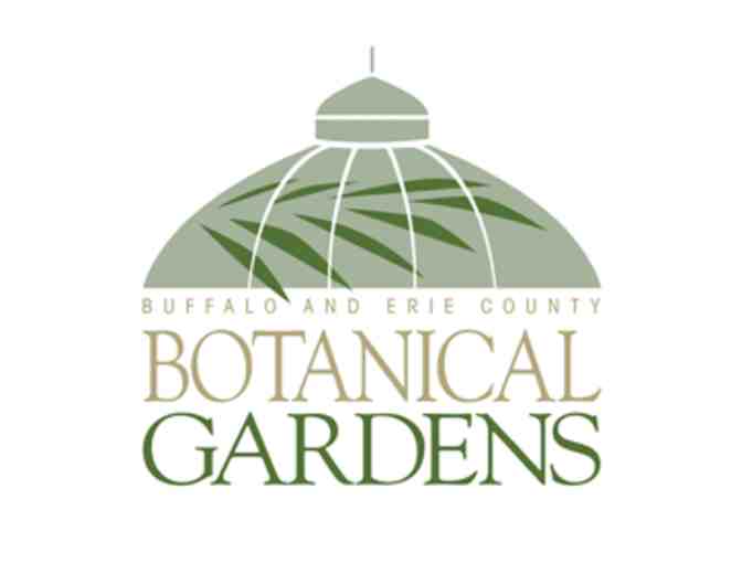 Family Membership to Buffalo & Erie County Botanical Gardens