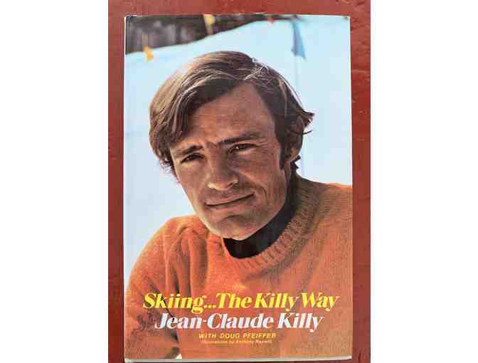 Skiing... the Killy Way by Jean Claude Killy