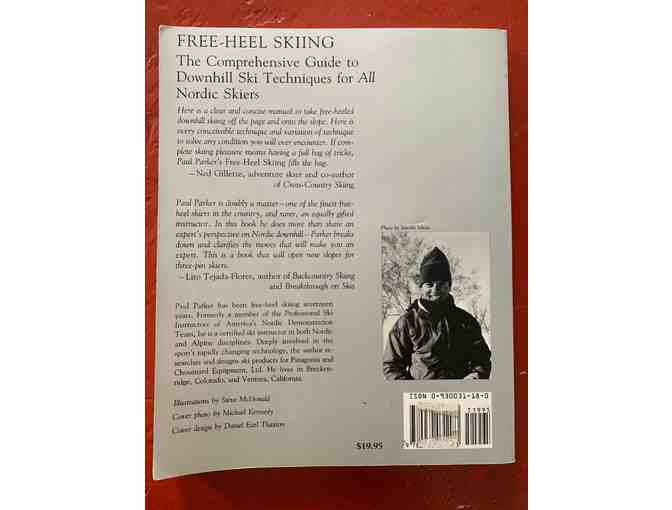 Free Heel Skiing; The Secrets of Telemark and Parallel Techniques In All Conditions