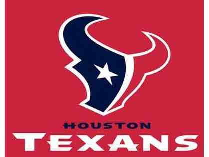 Texans Tickets and Then Some!