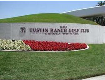 Tustin Ranch Golf Club - Foursome w/Cart / Mon thru Thurs