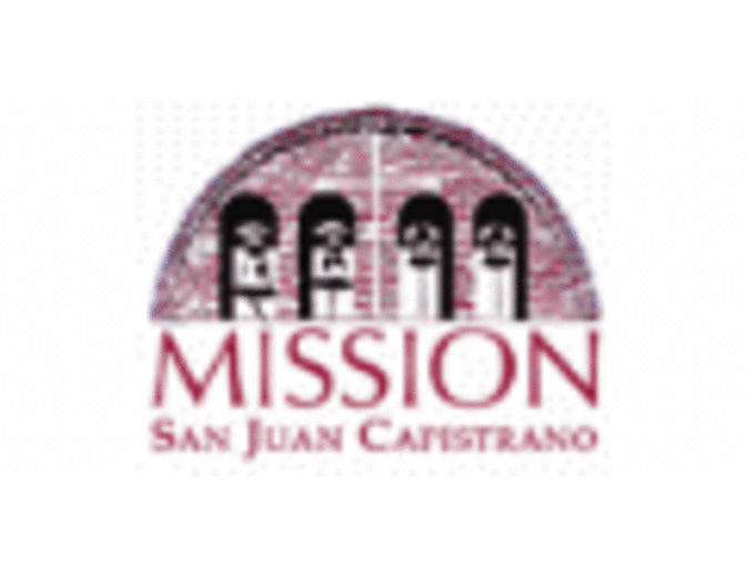 Mission San Juan Capistrano -  Family Membership for Four (4)