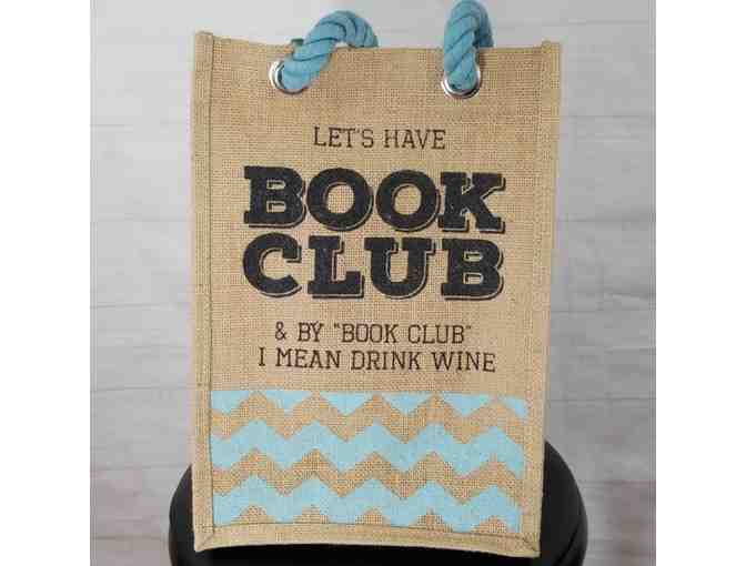 Let's Have Book Club & By 'Book Club' I Mean Wine